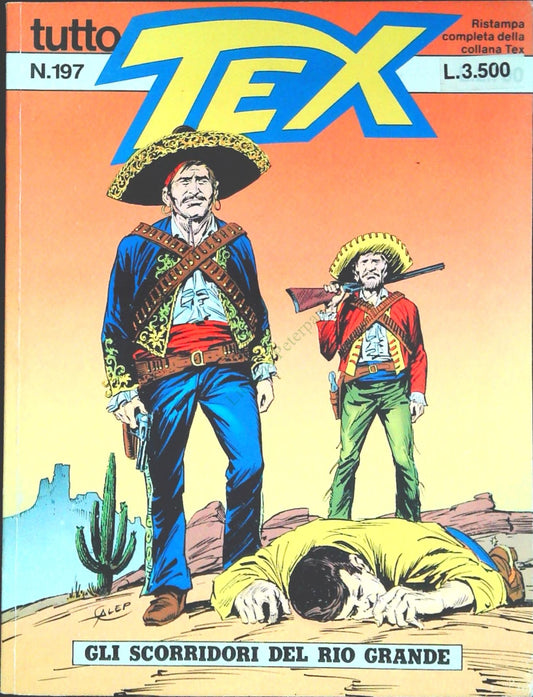 TUTTO TEX N. 197 - GLI SCORRIDORI DEL RIO GRANDE - OUTLET DEL LIBRO