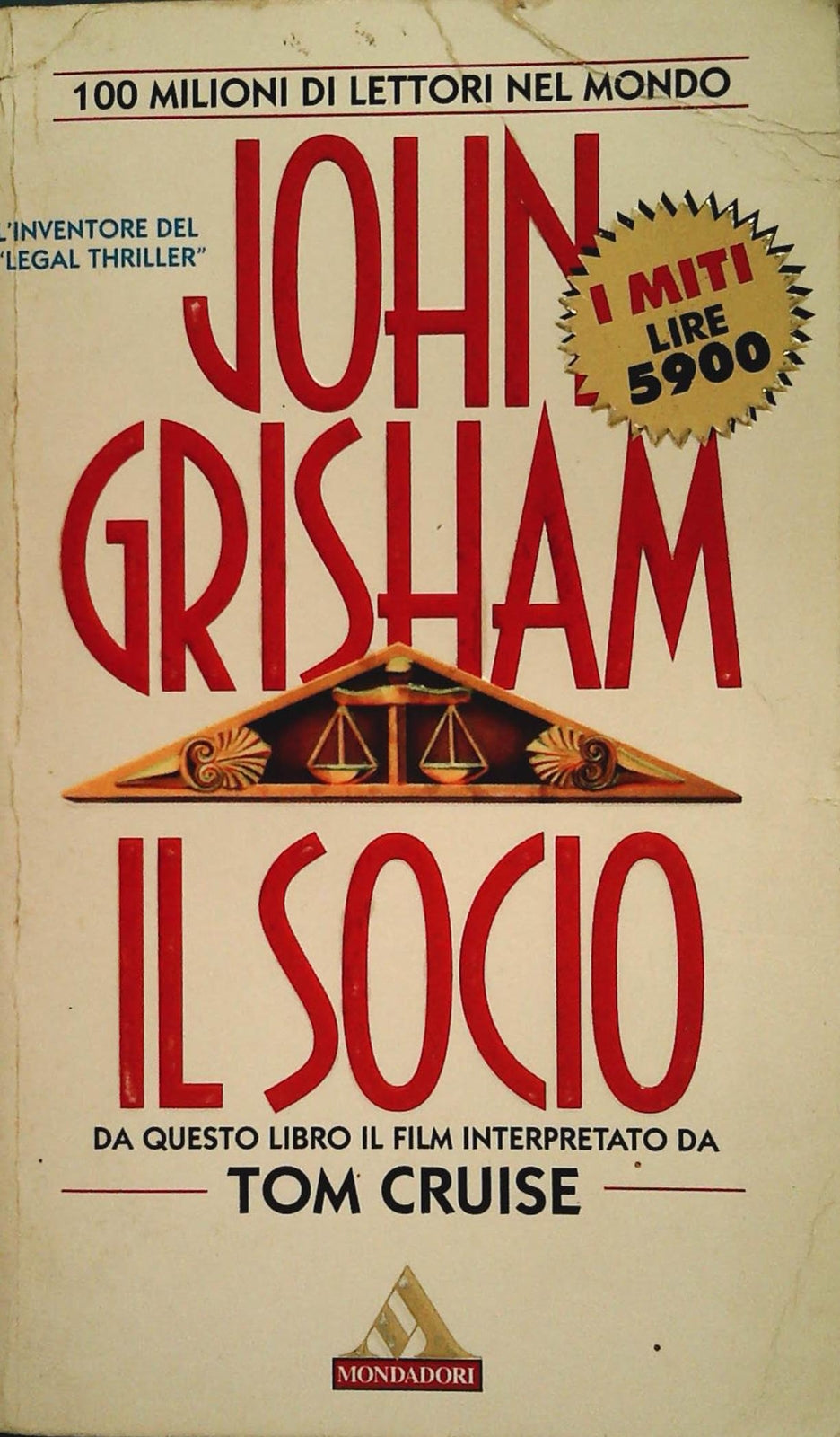 IL SOCIO - JOHN GRISHAM - I MITI MONDADORI 1995