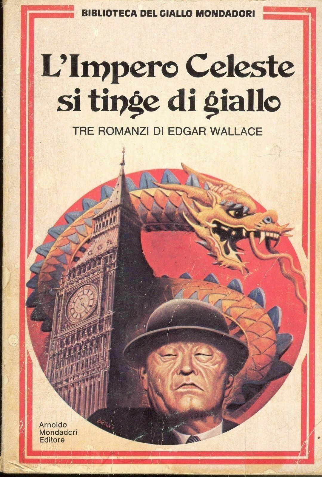 L'IMPERO CELESTE SI TINGE DI GIALLO - tre romanzi di EDGAR WALLACE