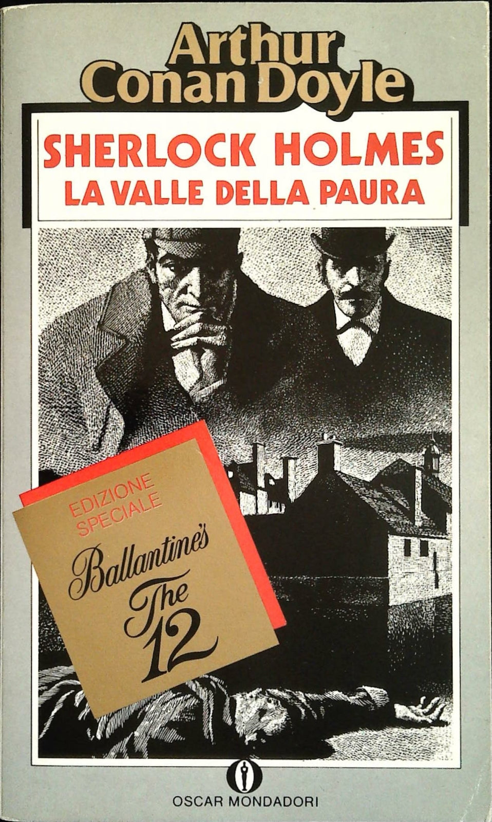 SHERLLOCK HOLMES.LA VALLE DELLA PAURA-ARTHUR CONAN DOYLE - ED. SPEC.BALLANTINES