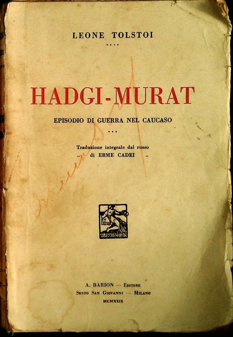 HADGI-MURAT - LEONE TOLSTOJ - BARION 1929