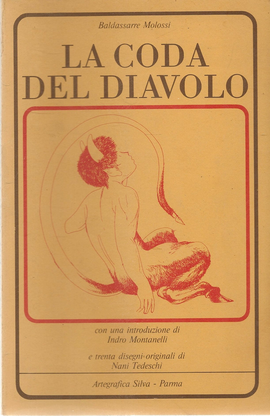 LA CODA DEL DIAVOLO - BALDASSARRE MOLOSSI