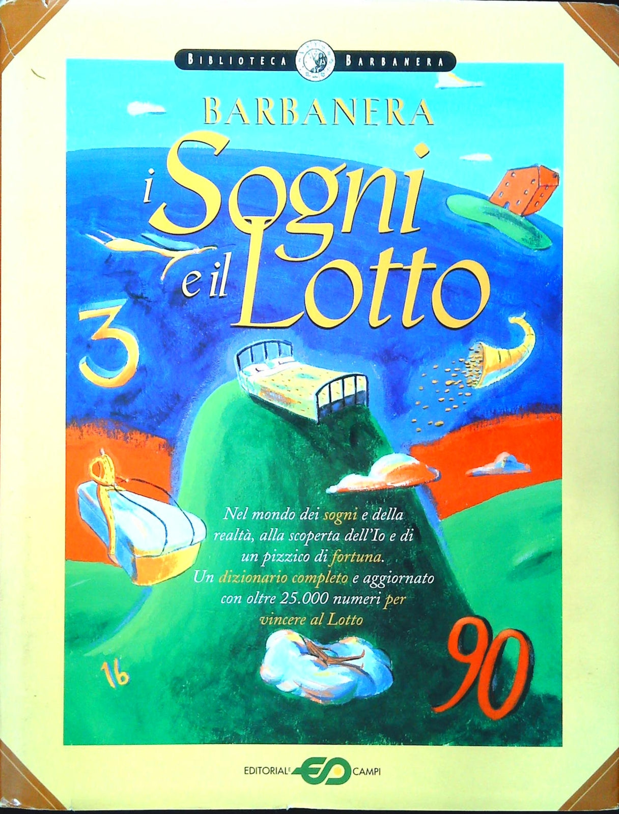 I SOGNI E IL LOTTO - BARBANERA