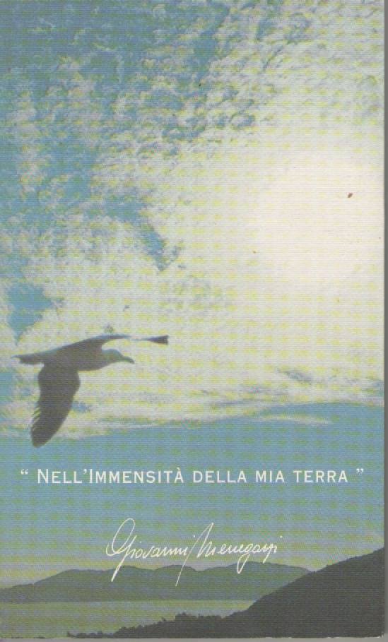 NELL'IMMENSITA DELLA MIA TERRA - GIOVANNI MENEGAZZI
