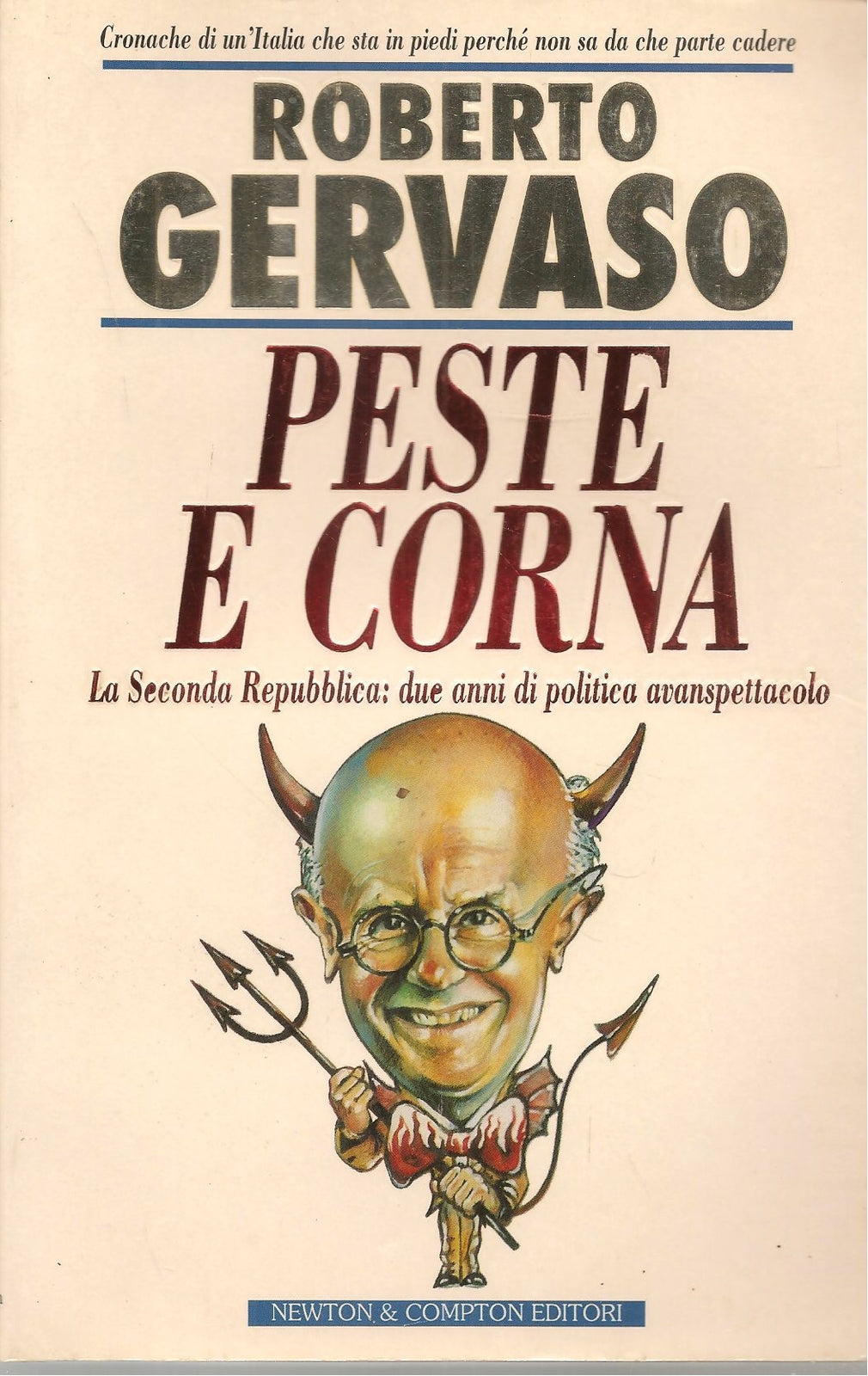 PESTE E CORNA - ROBERTO GERVASO