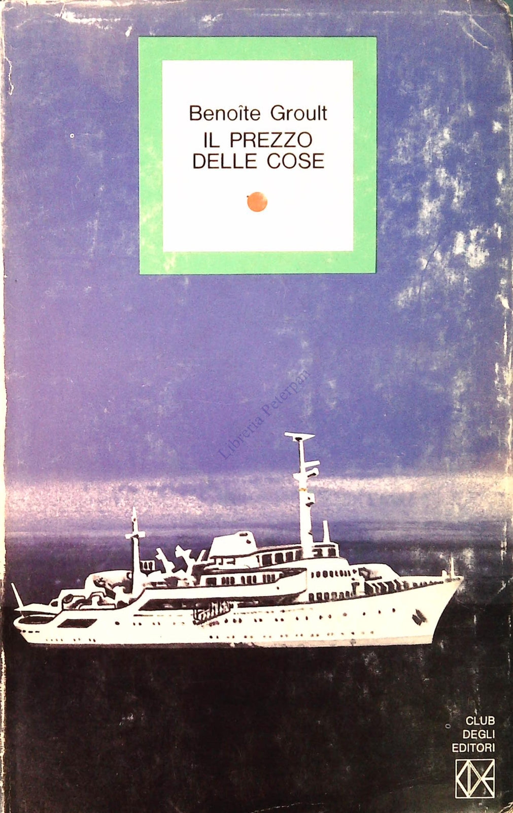 IL PREZZO DELLE COSE - BENOITE GROULT - CDE 1973