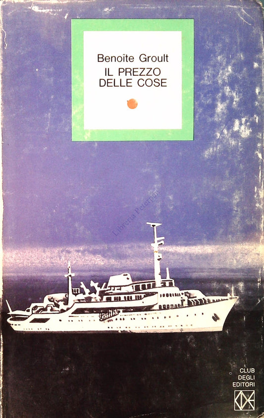 IL PREZZO DELLE COSE - BENOITE GROULT - CDE 1973