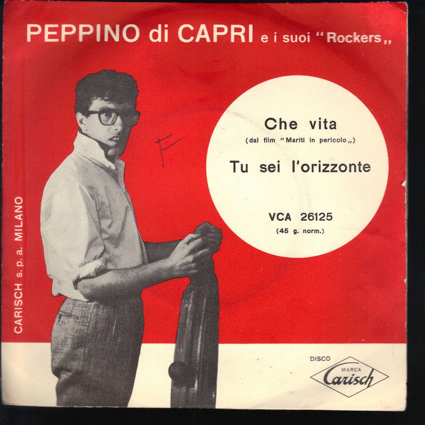 CHE VITA - TU SEI L'ORIZZONTE # PEPPINO DI CAPRI e i suoi ROCKERS