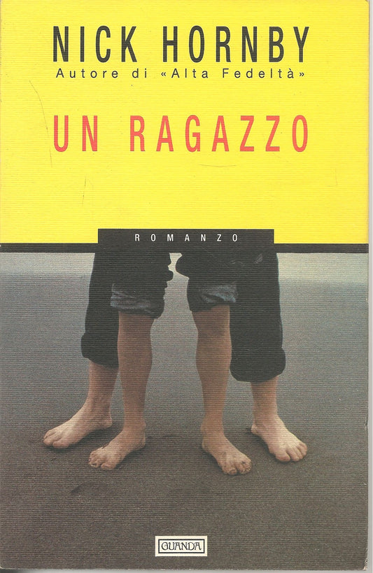 UN RAGAZZO - NICK HORNBY