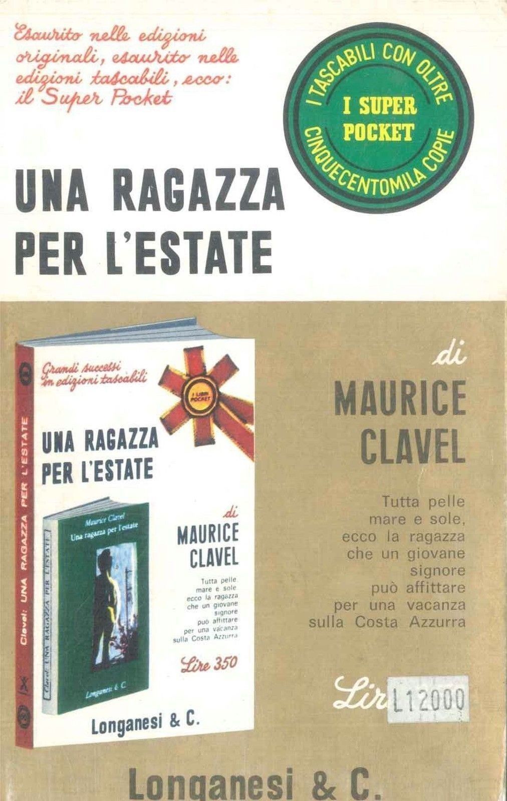 UNA RAGAZZA PER L'ESTATE - MAURICE CLAVEL  I SUPER POCKET GARZANTI