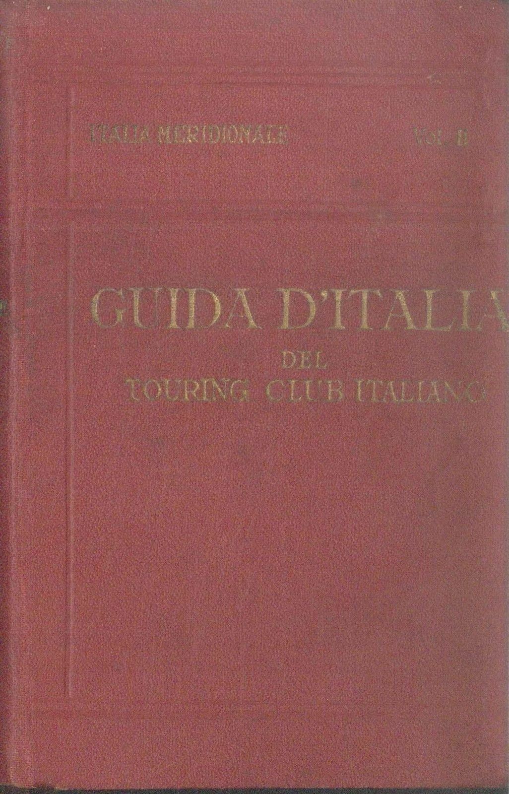 TCI - GUIDA D'ITALIA - ITALIA MERIDIONALE VOL. II - NAPOLI E D'INTORNI S. COPER