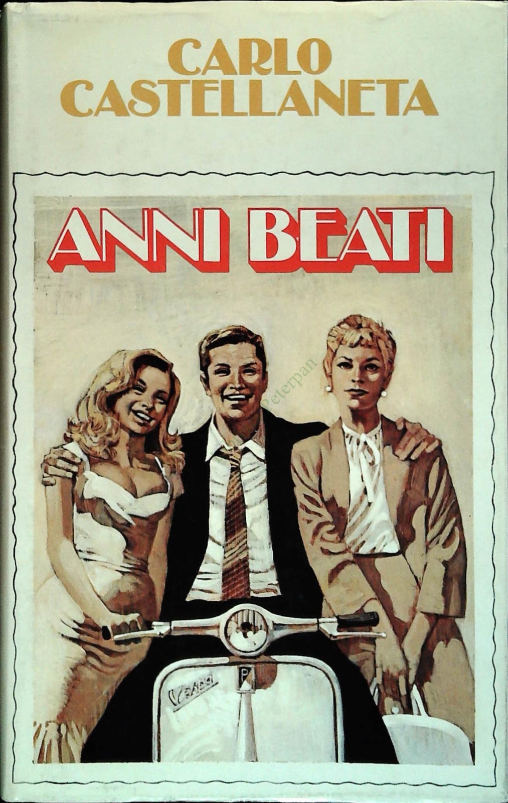 ANNI BEATI - CARLO CASTELLANETA - CDE 1980- OUTLET DEL LIBRO