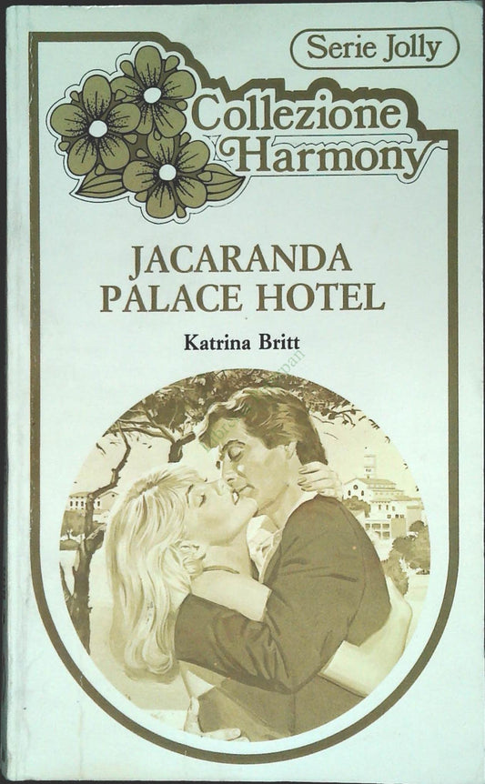 JACARANDA PALACE HOTEL - KATRINA BRITT - COLLEZIONE HARMONY N.60