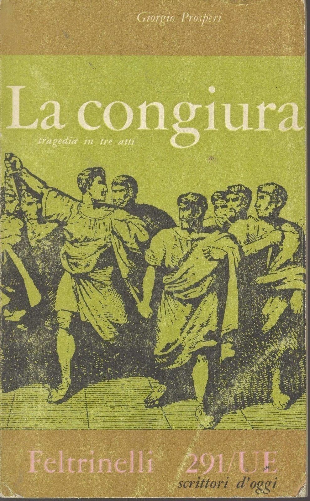LA CONGIURA - GIORGIO PROSPERI