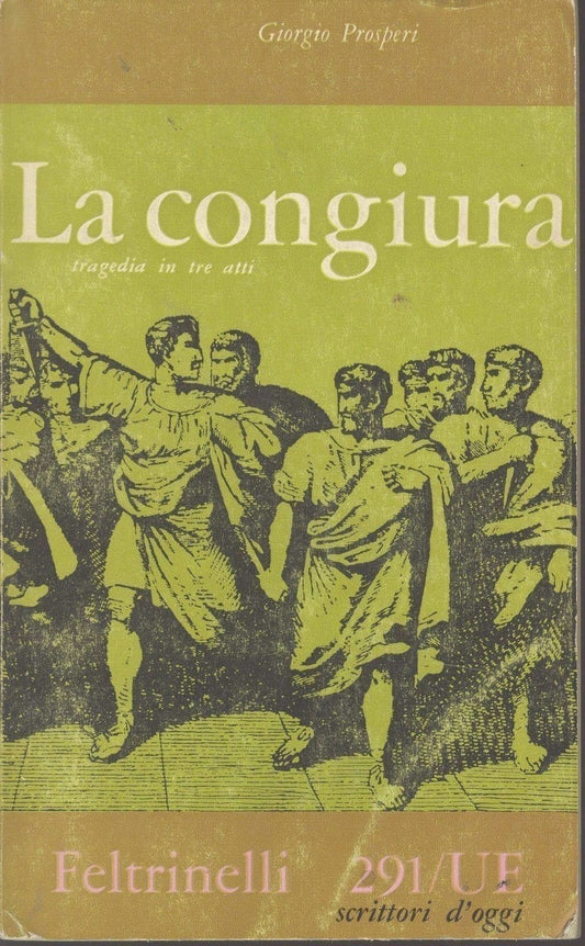 LA CONGIURA - GIORGIO PROSPERI