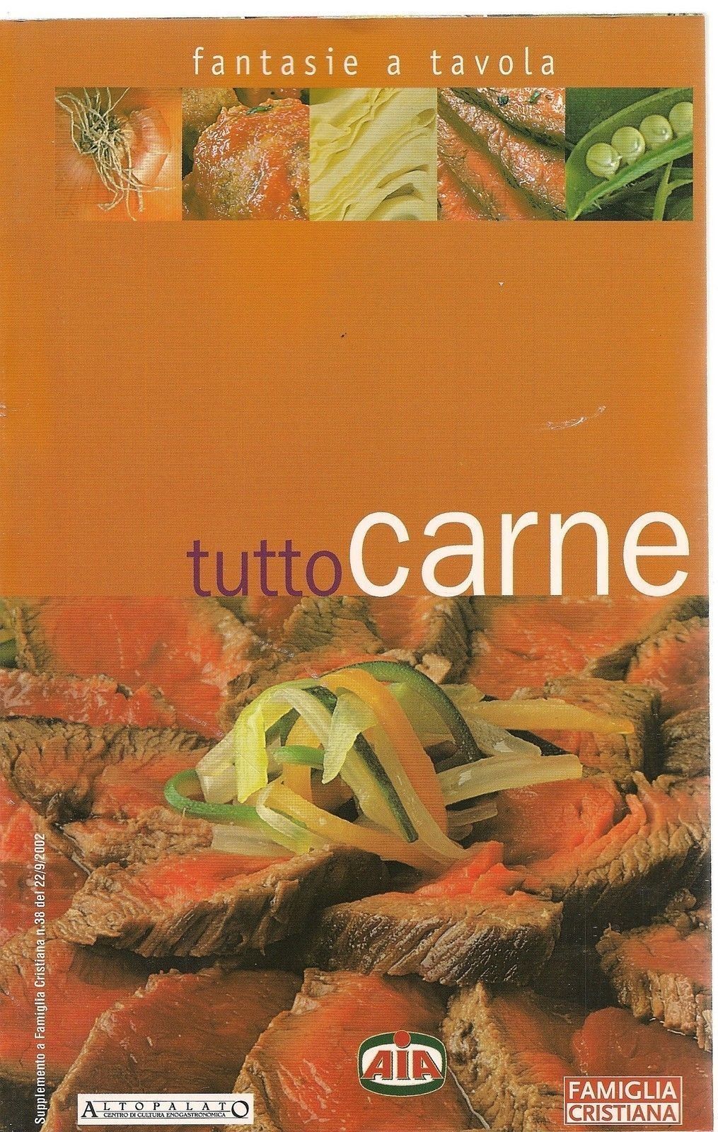 TUTTO CARNE - FANTASIE A TAVOLA