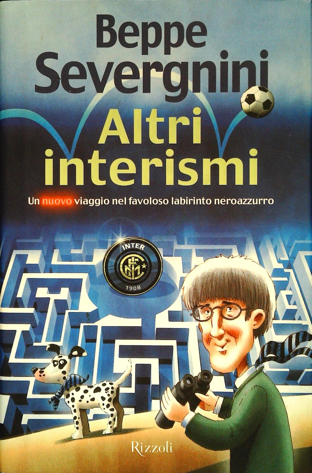 ALTRI INTERISMI - BEPPE SEVERGNINI - RIZZOLI 2003 - OUTLET DEL LIBRO