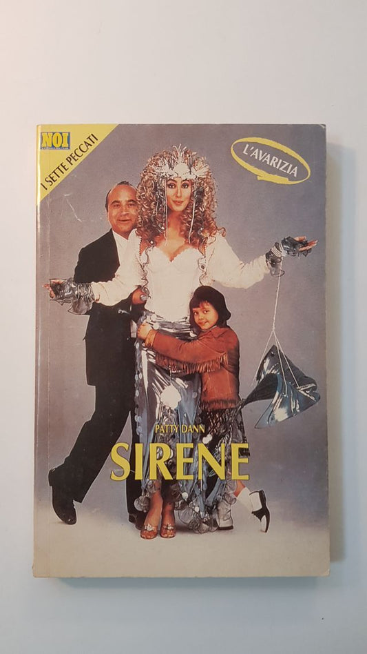 SIRENE - PATTY DANN - NOI ISETTE PECCATI L'AVARIZIA