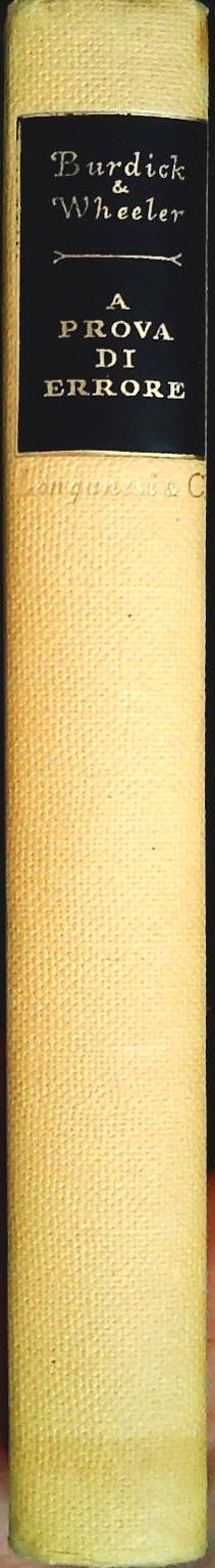 A PROVA DI ERRORE - EUGENE BURDICK-HARVEY WHEELER