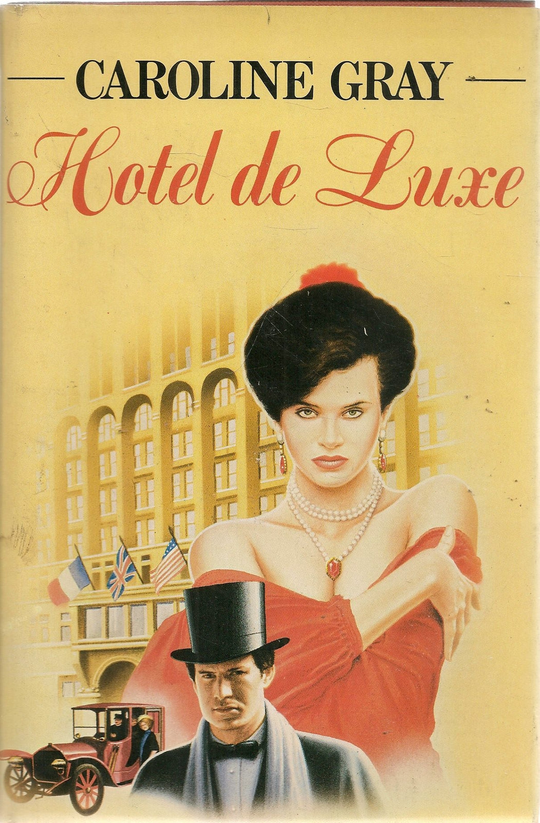 HOTEL DE LUXE - CAROLYNE GRAY