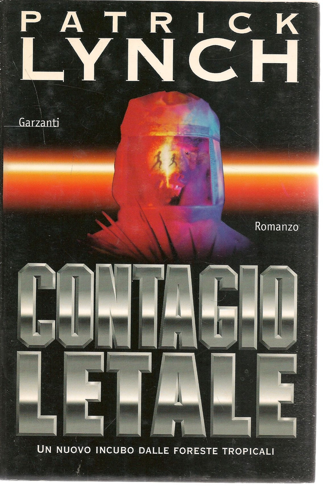 CONTAGIO LETALE - PATRICK LINCH   ED. GARZANTI 1997