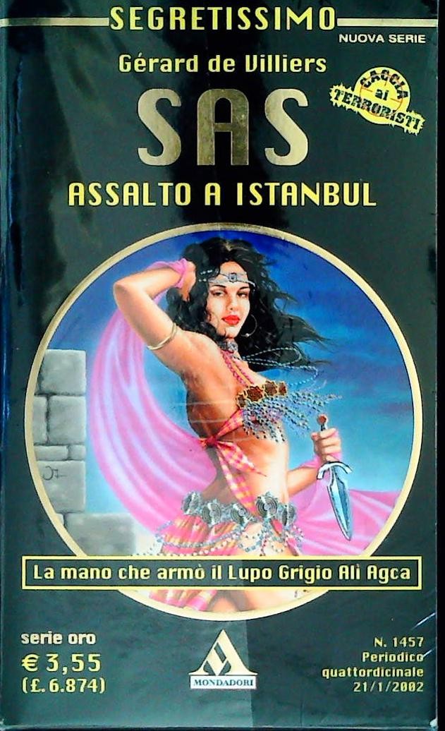 ASSALTO A ISTAMBUL - GERARD DE VILLIERS - SEGRETISSIMO N. 1457