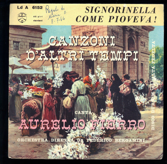 SIGNORINELLA - COME PIOVEVA! # AURELIO FIERRO
