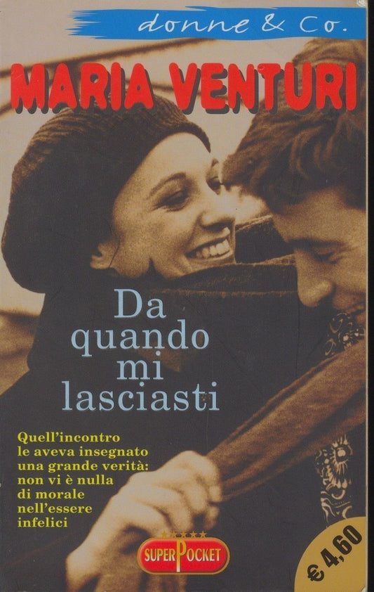 DA QUANDO MI LASCIASTI - MARIA VENTURI - SUPERPOCKET 2002 - OUTLET DEL LIBRO