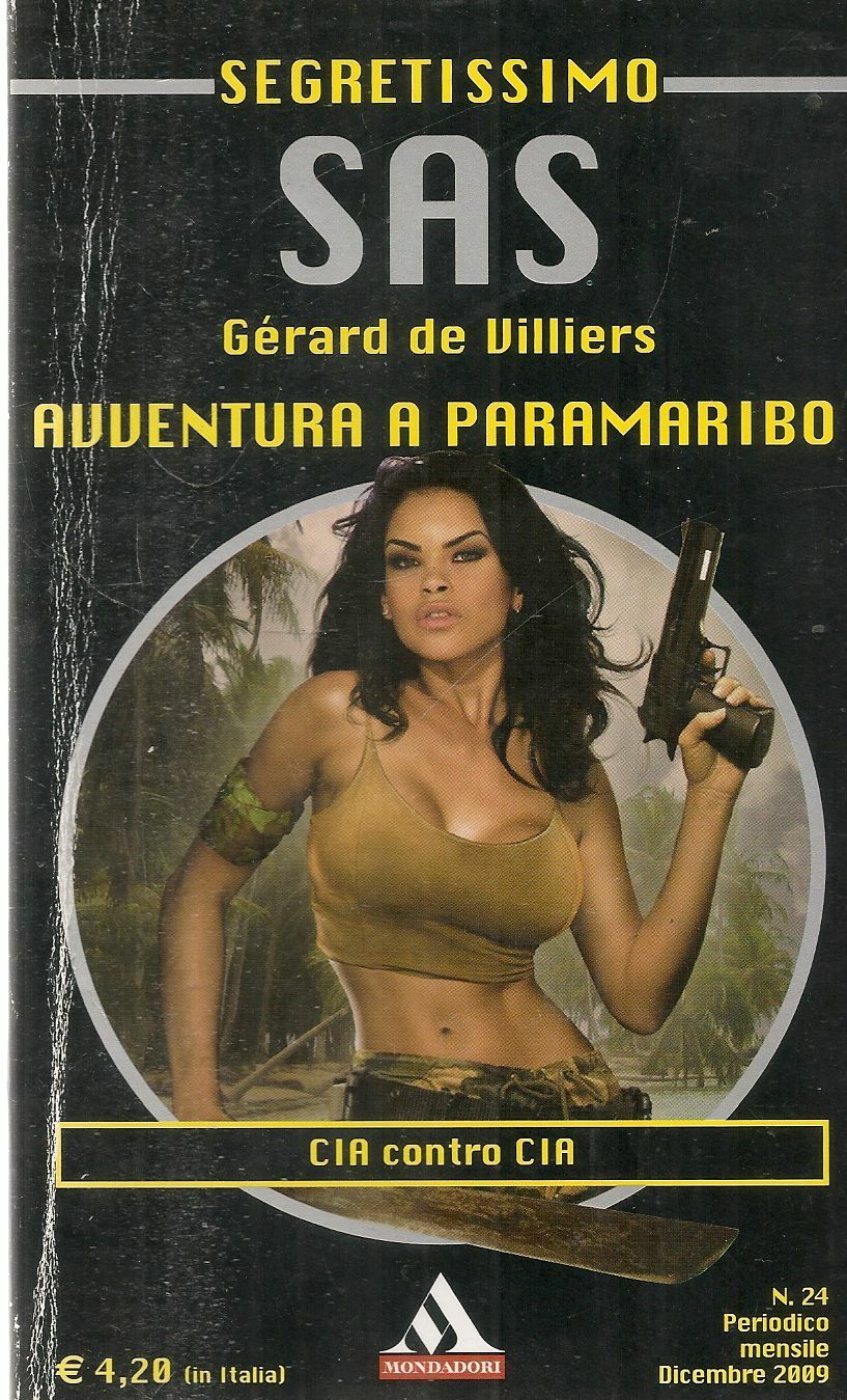 SAS AVVENTURA A APARAMARIBO - GERARD DE VILLIERS - SEGRETISOSMO N. 24