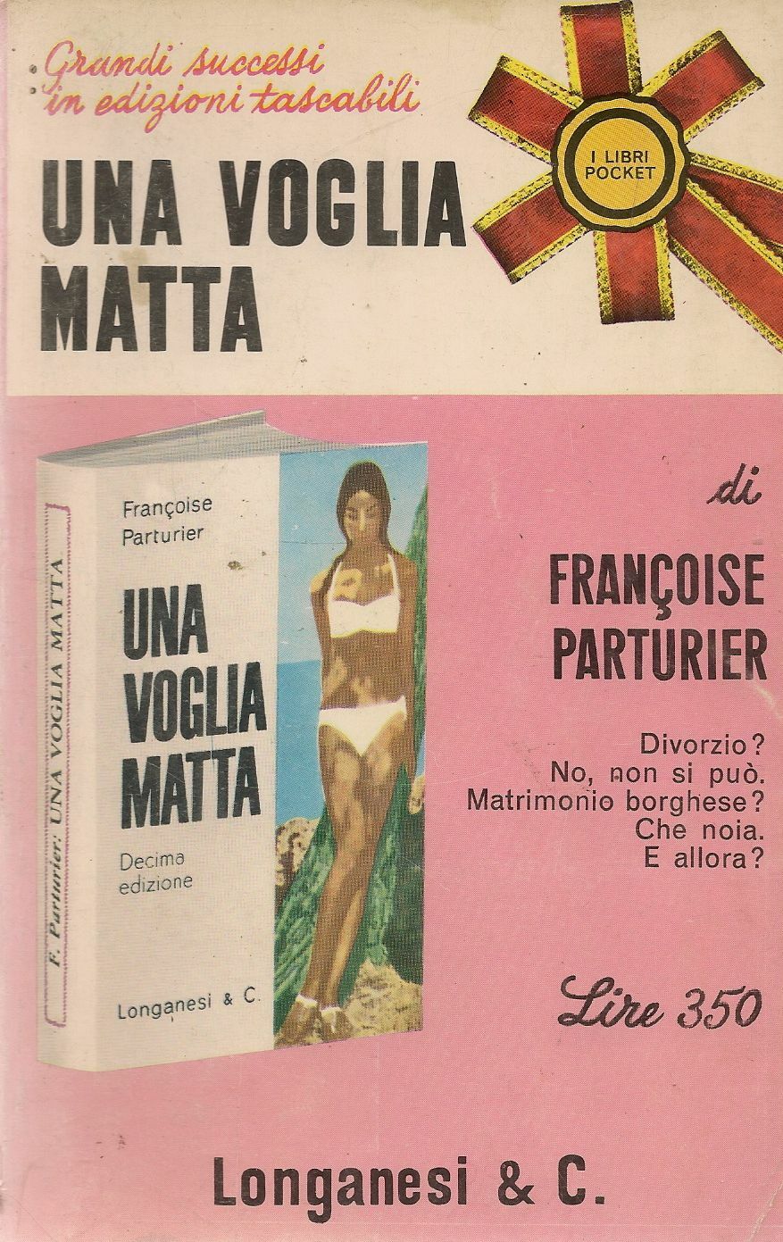 UNA VOGLIA MATTA - FRANCOISE PARTURIER