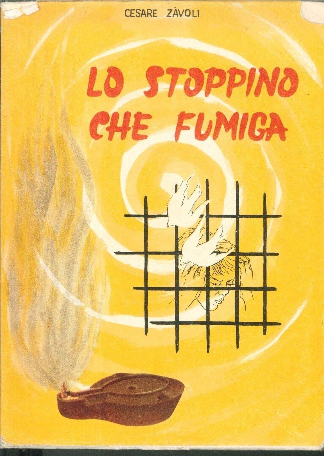 LO STOPPINO CHE FUMUGA - CESARE ZAVOLI