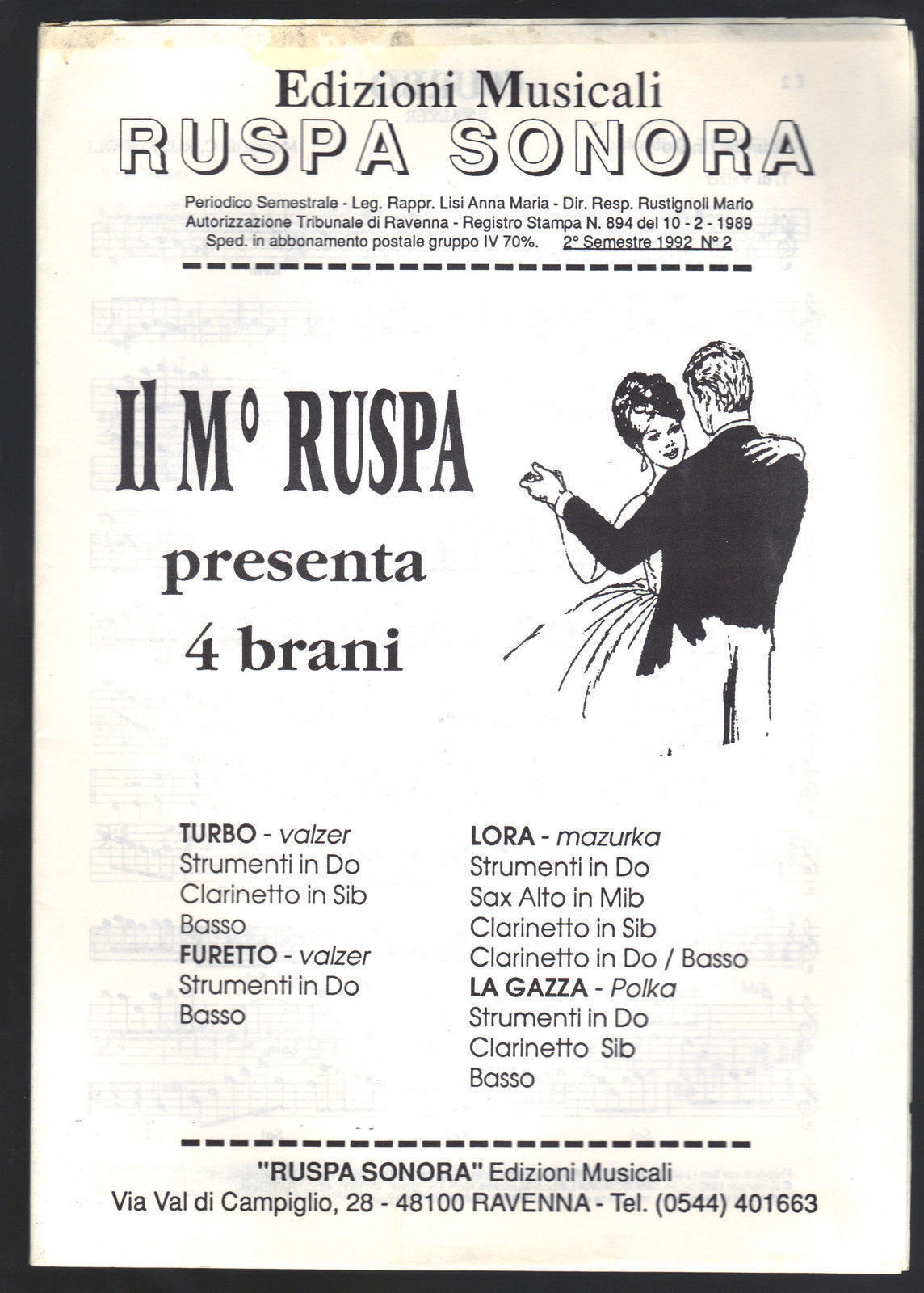 TURBO - FURETTO - LORA - LA GAZZA # SPARTITO - EDIZIONI RUSPA SONORA