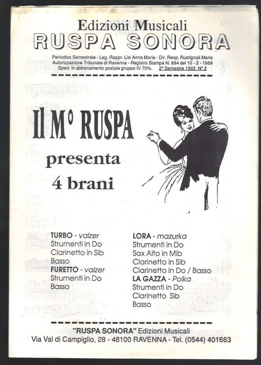 TURBO - FURETTO - LORA - LA GAZZA # SPARTITO - EDIZIONI RUSPA SONORA
