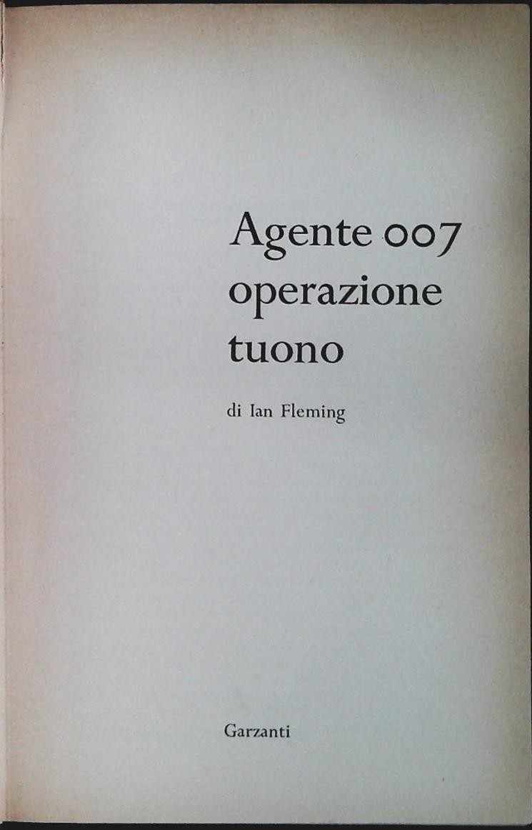 007 OPERAZIONE TUONO - IAN FLEMING