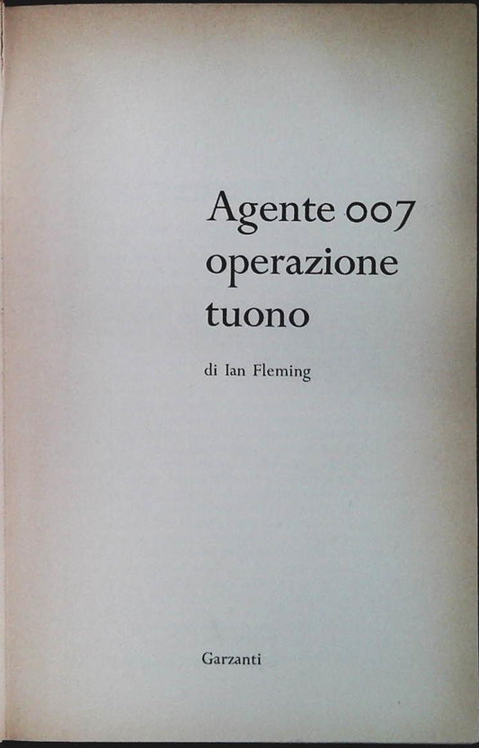 007 OPERAZIONE TUONO - IAN FLEMING