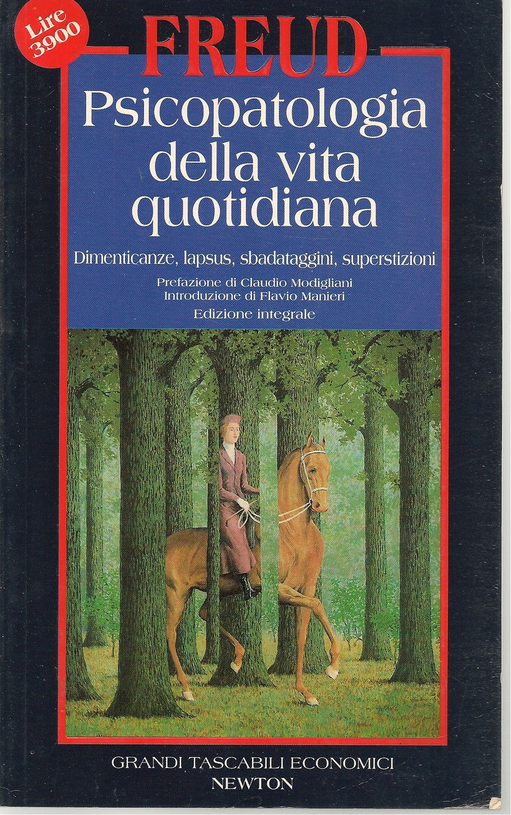 PSICOPATOLOGIA DELLA VITA QUOTIDIANA - SIGMUND FREUD