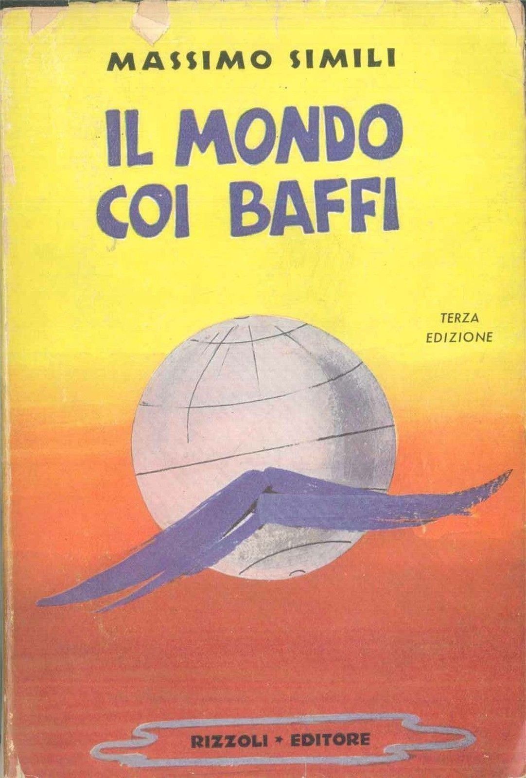 IL MONDO COI BAFFI - MASSIMO SIMILI