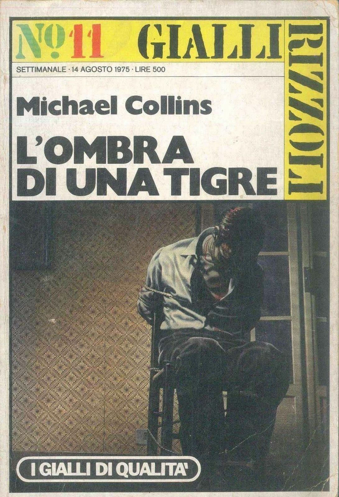 L'OMBRA DI UNA TIGRE - MICHAEL COLLINS