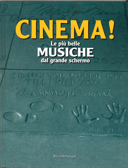 CINEMA. LE PIU' BELLE MUSICHE DAL GRANDE SCHERMO - RICCARDO GIAGNI