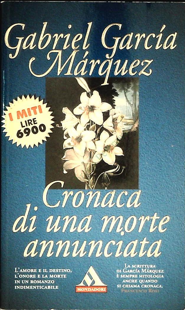 CRONACA DI UNA MORTE ANNUNCIATA -G.G. MARQUEZ - MONDADORI 1997-OUTLET DEL LIBRO