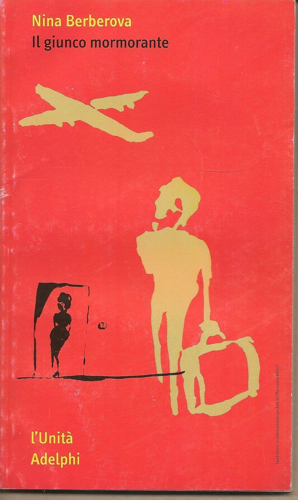 IL GIUNCO MORMORANTE - NINA BERBEROVA