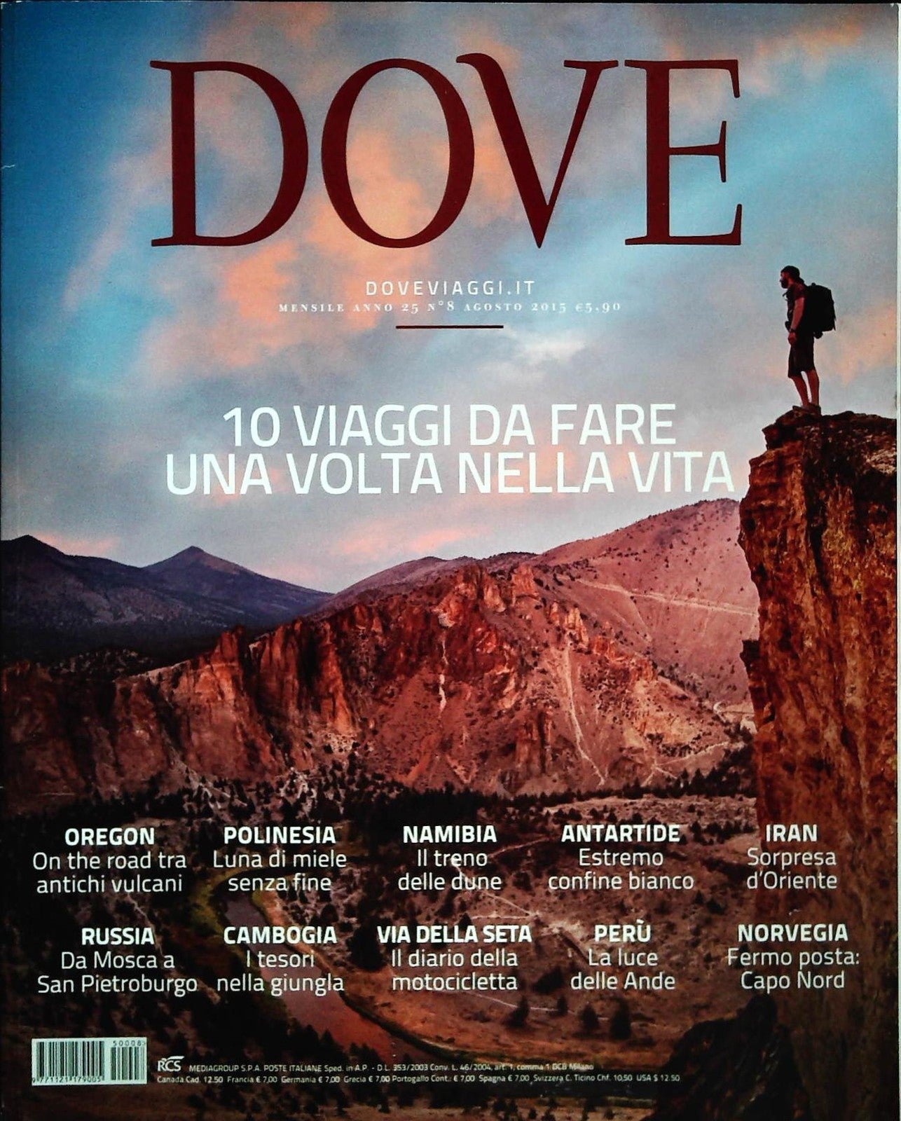 DOVE - AGOSTO 2015 - OREGON NAMIBIA ANTARTINDE IRAN RUSSIA - OUTLET DEL LIBRO