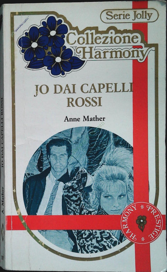 JO DAI CAPELL IROSSI - ANNE MATHER - HARONY JOLLY N. 111 - OUTLET DEL LIBRO