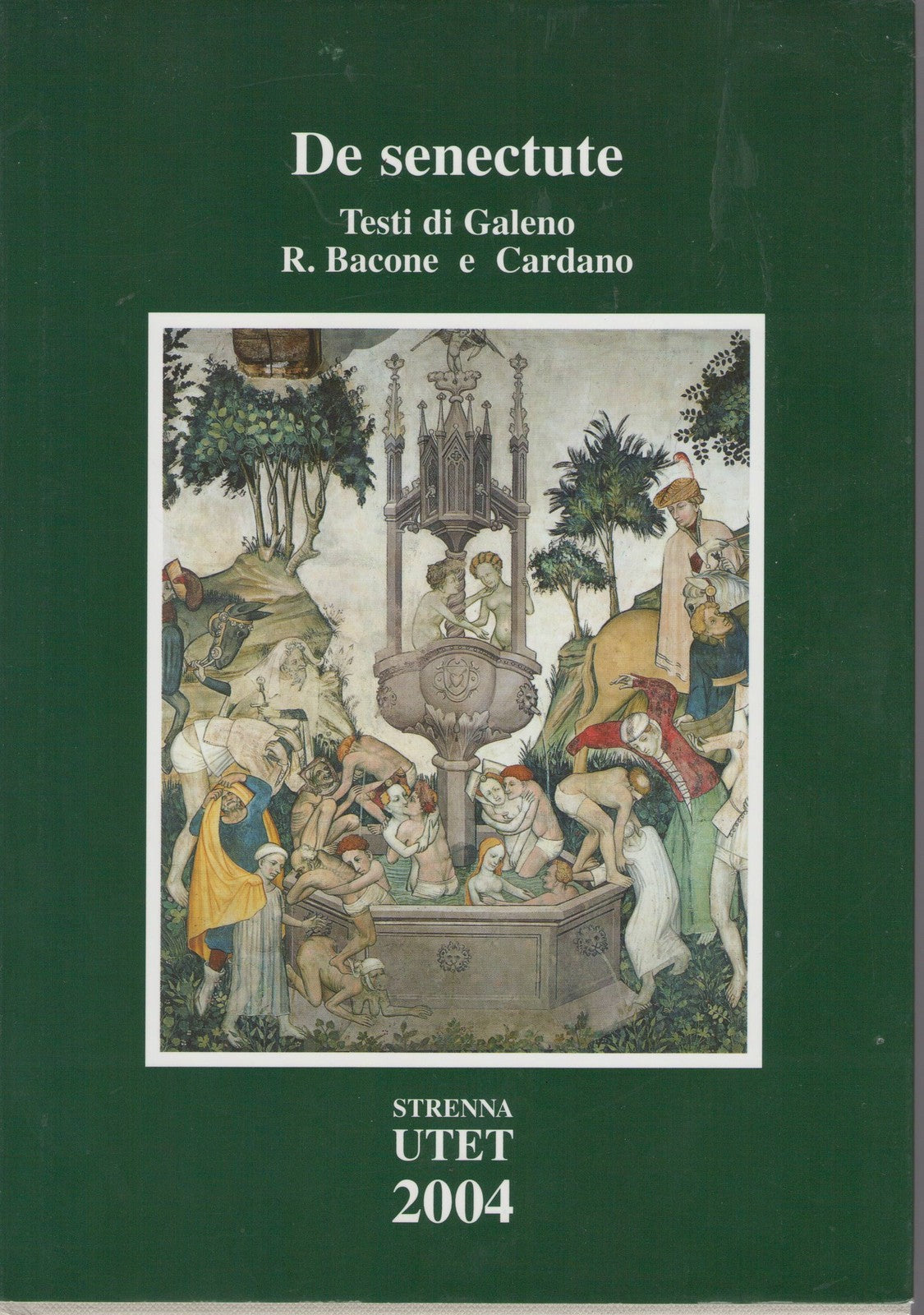 DE SENECTUTE - GALENO R. BACONE E CARDANO
