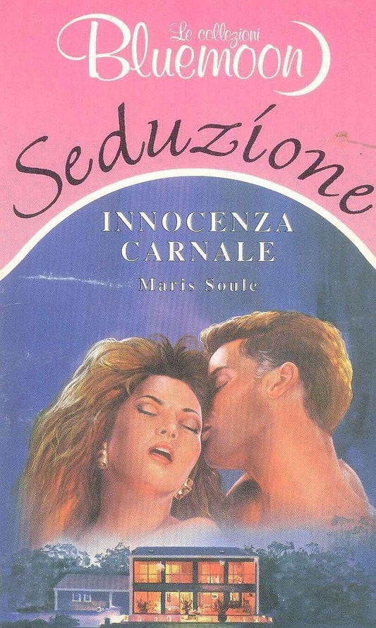 INNOCENZA CARNALE - MARIS SOULE - BLUEMOON SEDUZIONE N. 24 - OUTLET DEL LIBRO