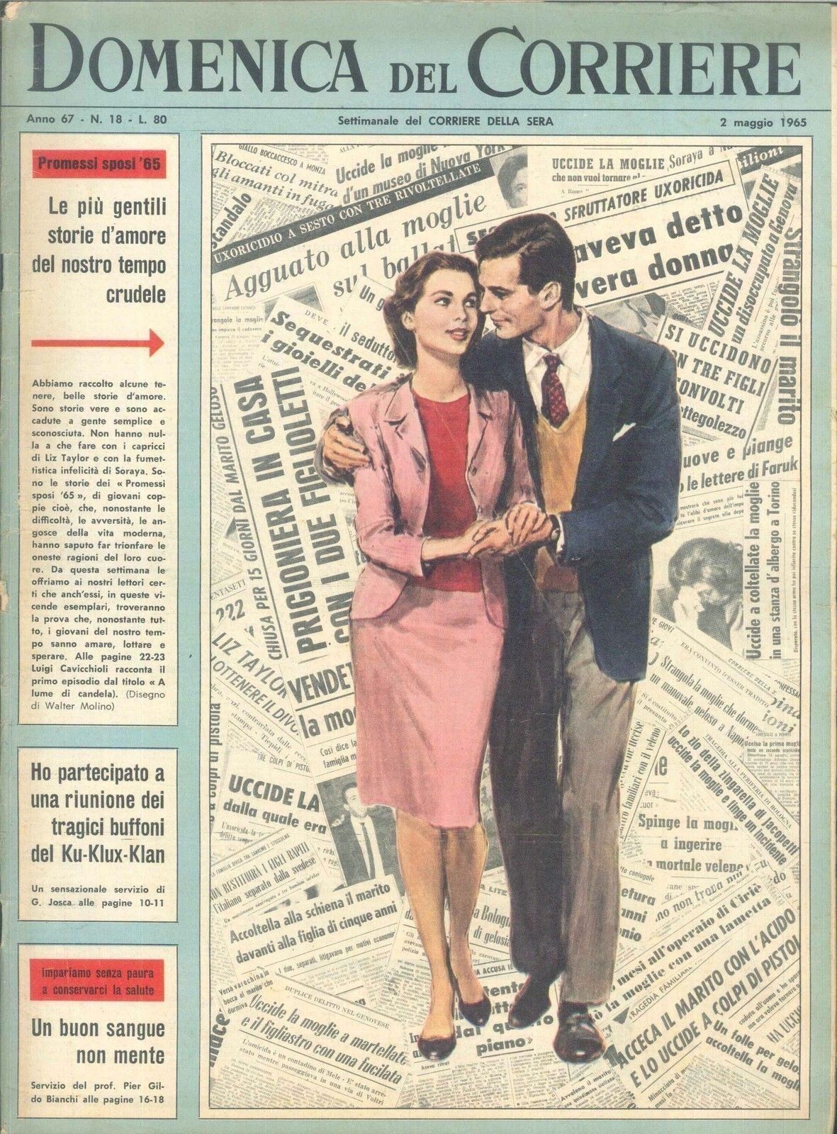 DOMENICA DEL CORRIERE N 18 - 2 MAGGIO 1965 - ILL. WALTER MOLINO