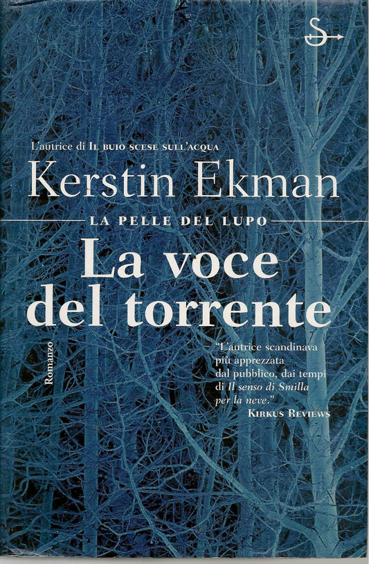 LA VOCE DEL TORRENTE - KERSTIN EKMAN - IL SAGGATORE 2000 - OUTLET DEL LIBRO