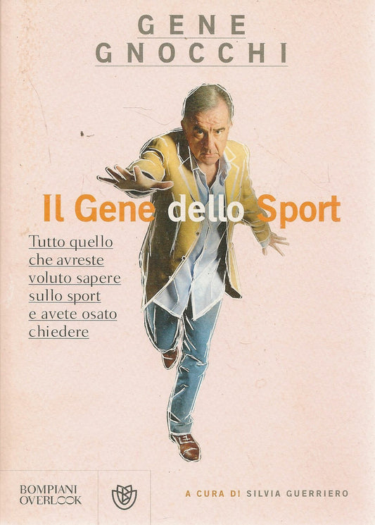 IL GENE DELLO SPORT - GENE GNOCCHI