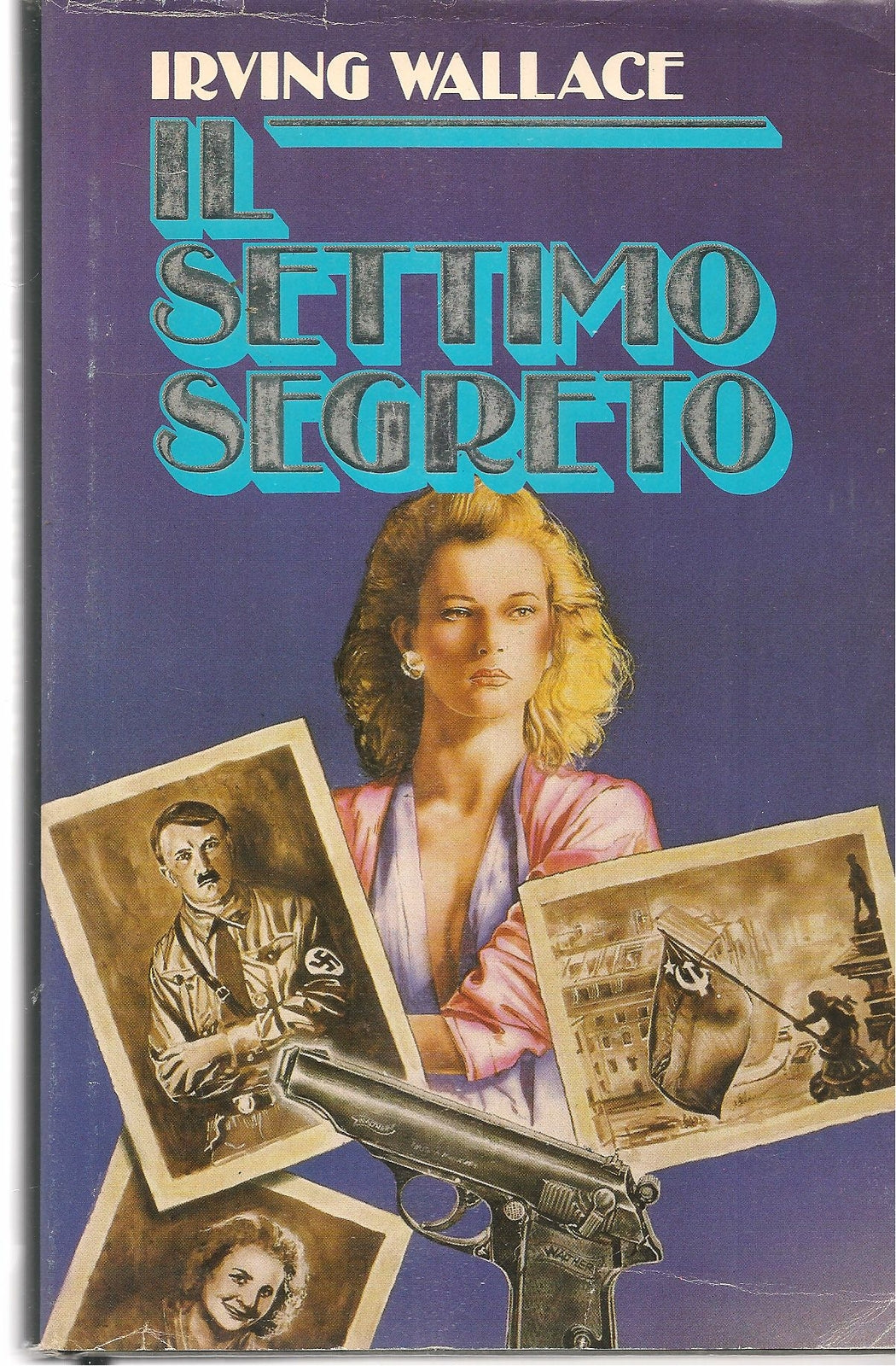 IL SETTIMO SEGRETO - IRVING WALLACE