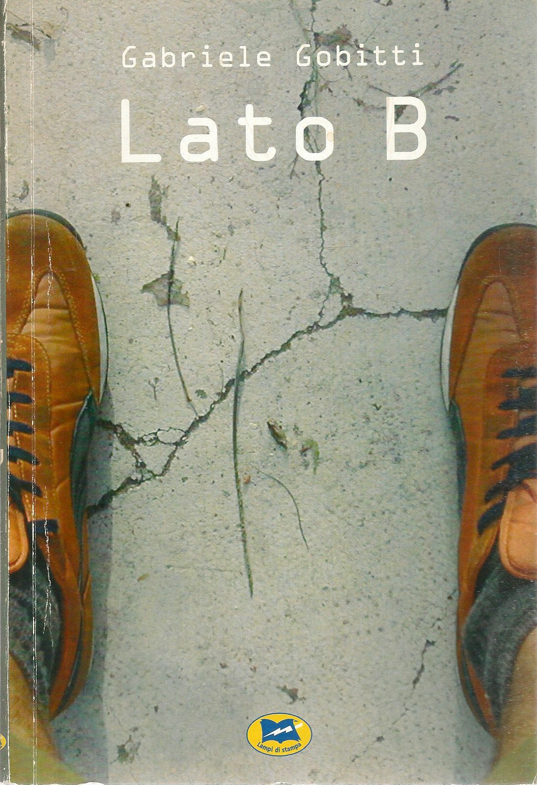 LATO B - GABRIELE GOBITTI